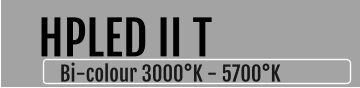 Bi-colour 3000°K - 5700°K  HPLED II T
